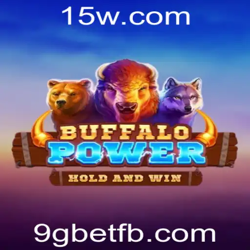 Explorando o Mundo de BuffaloPower e a Tendência 9gbet