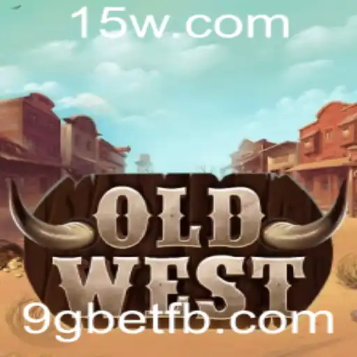 OldWest: Descubra o Mundo dos Desafios e Estratégias com 9gbet